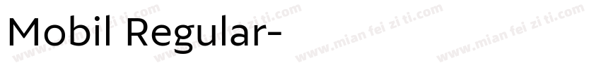 Mobil Regular字体转换